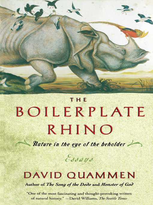 Title details for The Boilerplate Rhino by David Quammen - Wait list